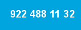 922 488 11 32